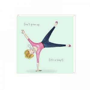 Don't Grow Up Female Greetings Card 6pk 1 27032025003939